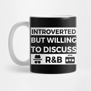 Introverted But Willing To Discuss R&B Musik- Sunglasses and Boombox Design Mug